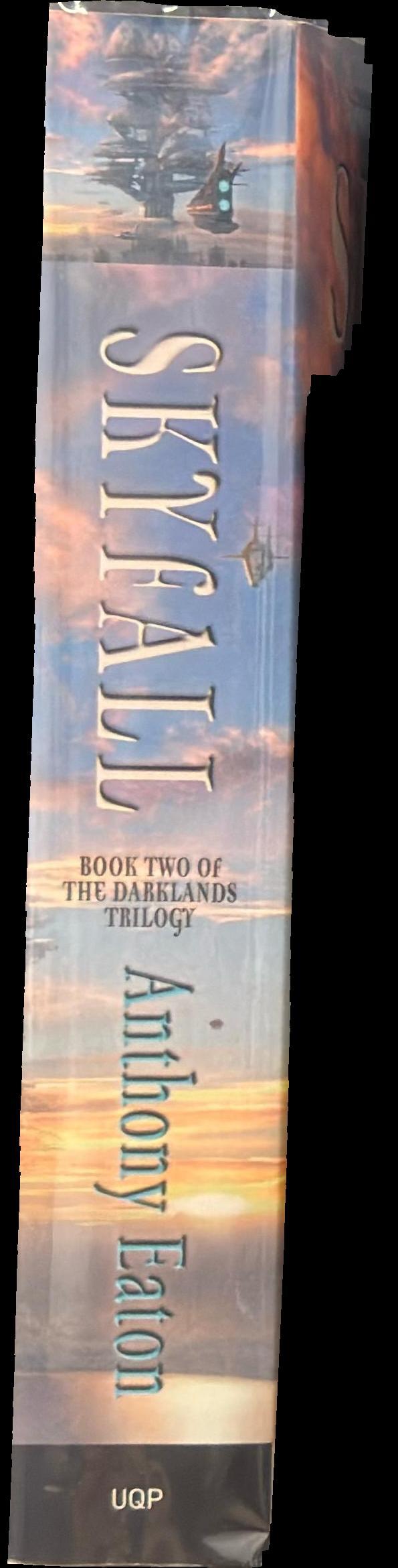 Skyfall : Book two of the darklands trilogy spine