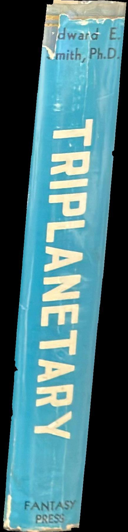 Triplanetary : a tale of cosmic adventure spine