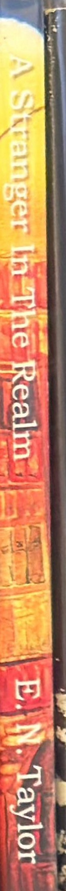 A stranger in the realm / E. N. Taylor spine