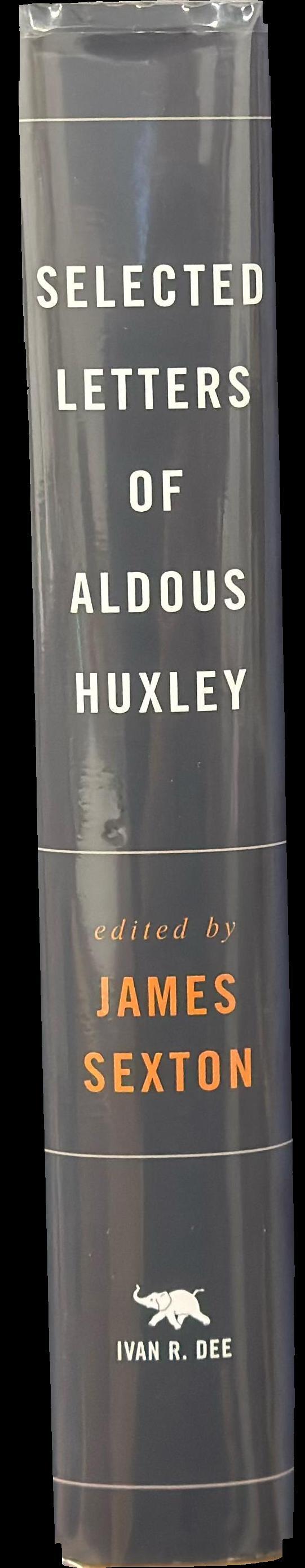 Aldous Huxley : selected letters spine