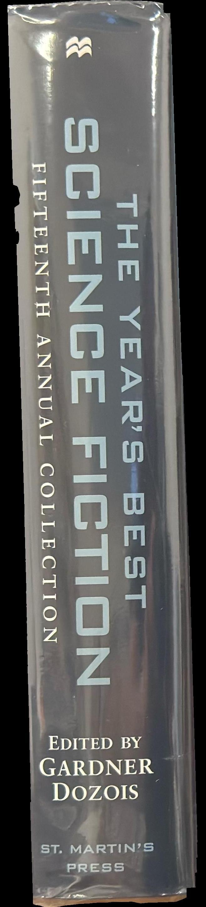 The year's best science fiction : Fifteenth annual collection spine
