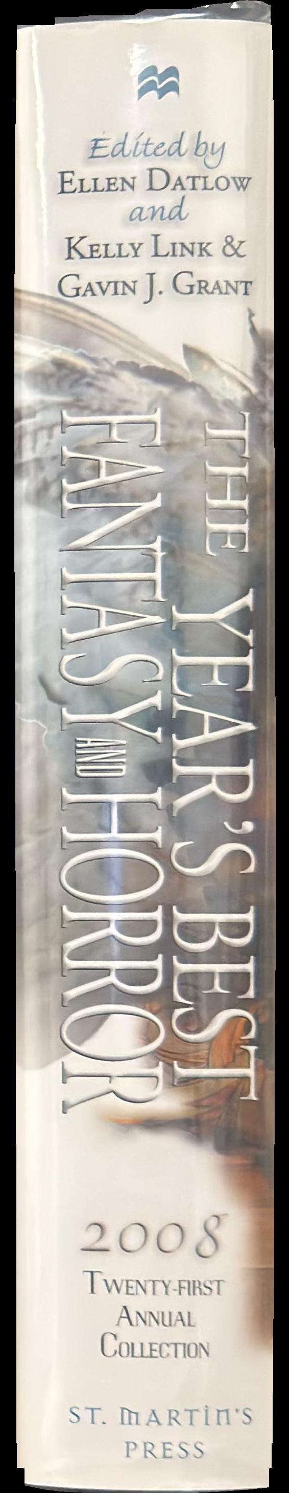 The year's best fantasy and horror 2008 : twenty-first annual collection spine