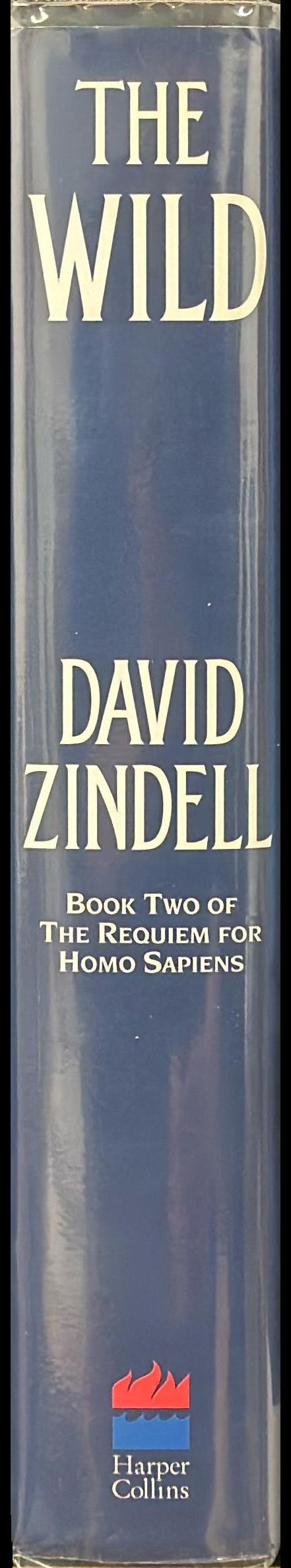 The wild : book two of a requiem for homo sapiens spine