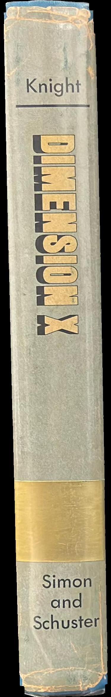 Dimension X : five science fiction novellas spine