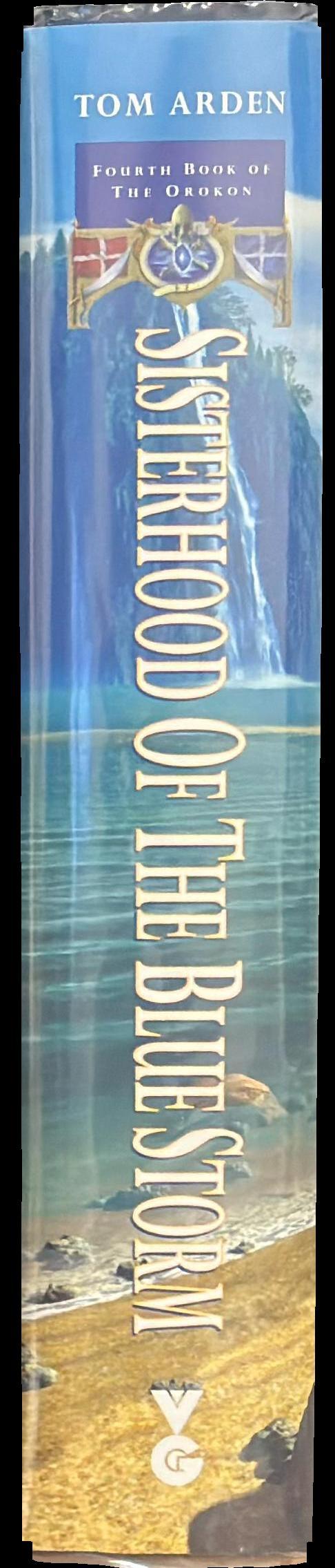 Sisterhood of the Blue Storm : fourth book of the Orokon spine