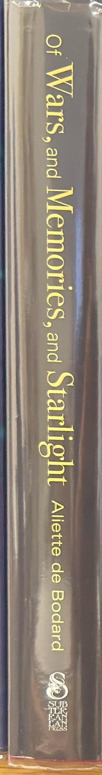 Of wars, and memories, and starlight spine
