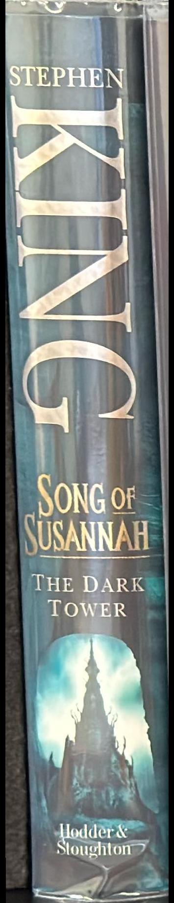 Song of Susannah : the dark tower spine