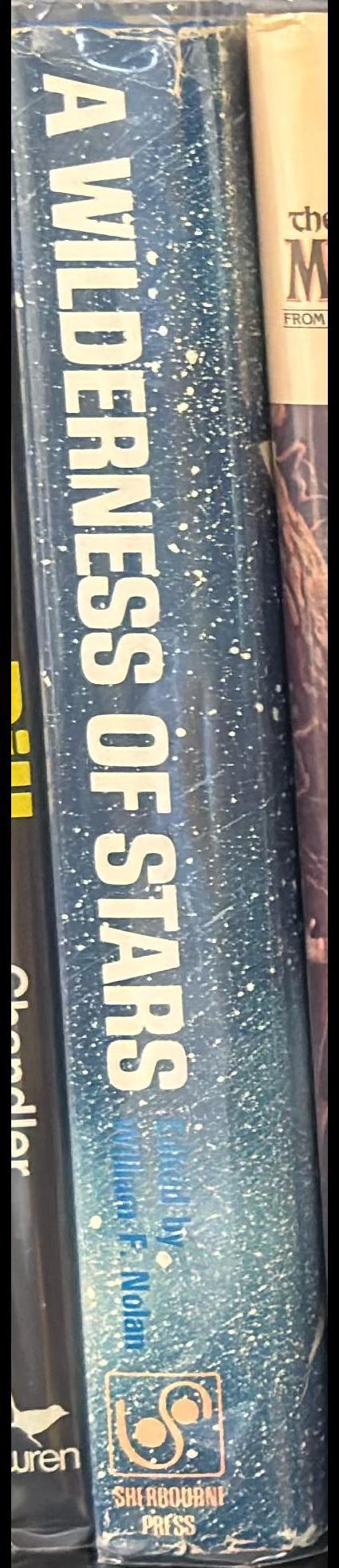 A wilderness of stars : stories of man in conflict with space spine