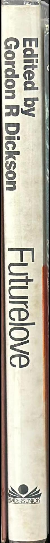 Futurelove : a science fiction triad spine