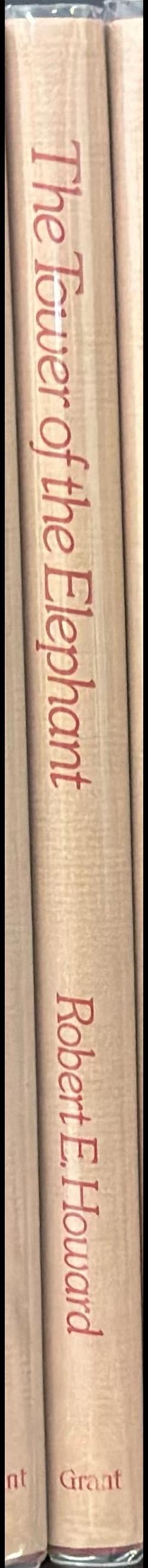 The tower of the elephant / by Robert E. Howard ; illustrated by Richard Robertson spine