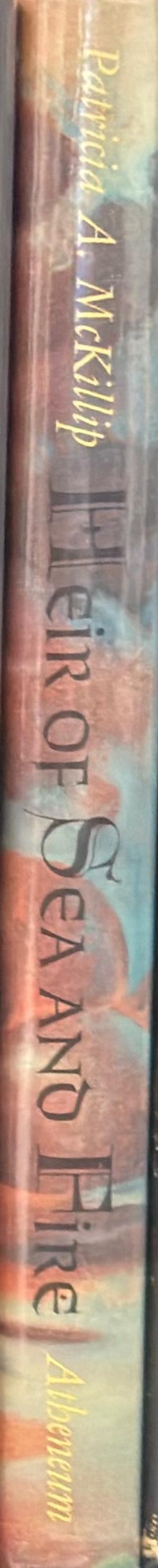 Heir of sea & fire / Patricia A. McKillip spine