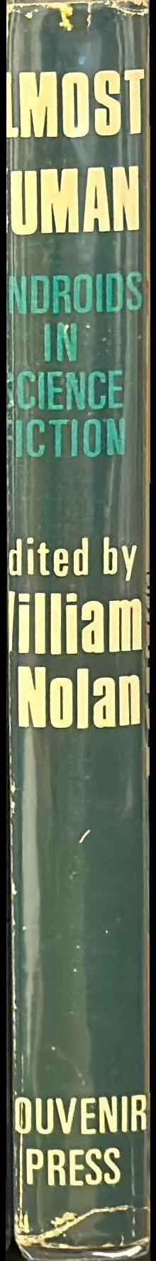 Almost human : androids in science fiction spine