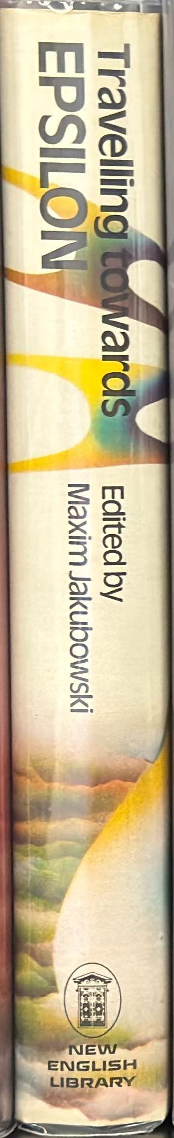 Travelling towards Epsilon : an anthology of French science fiction spine