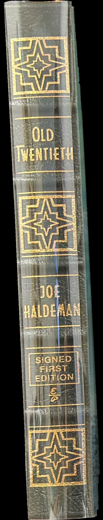 Old twentieth / Joe Haldeman ; frontispiece by Navy Reign spine