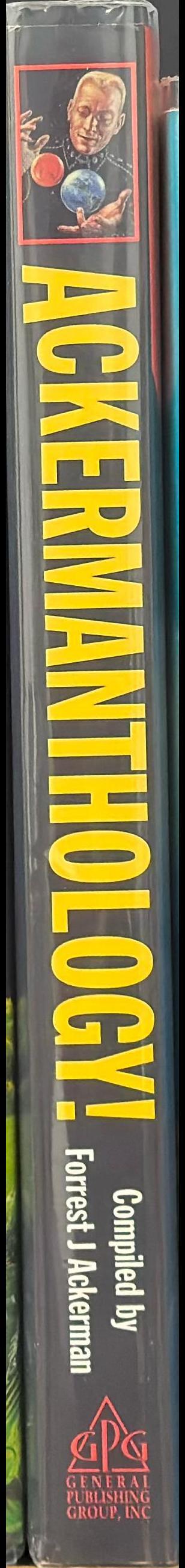 Ackermanthology! : 65 astonishing, rediscovered sci-fi shorts spine