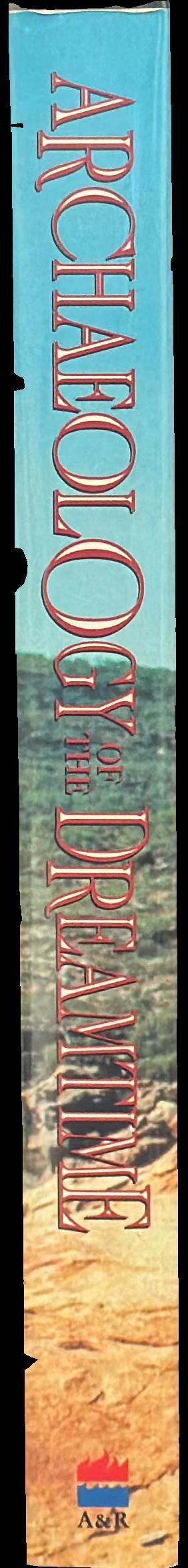 Archaeology of the dreamtime : the story of prehistoric Australia and its people spine