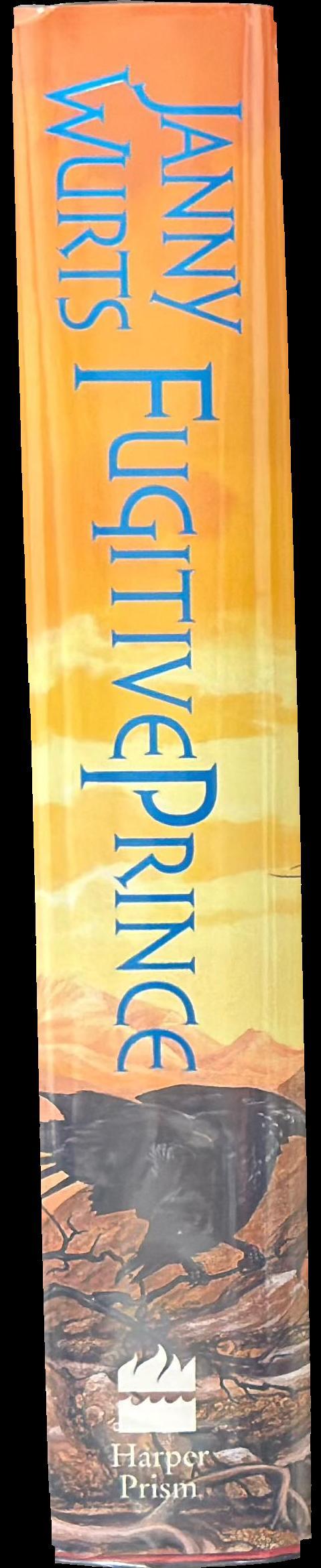 Fugitive prince : the wars of light and shadow : third part : first book of the alliance of light spine