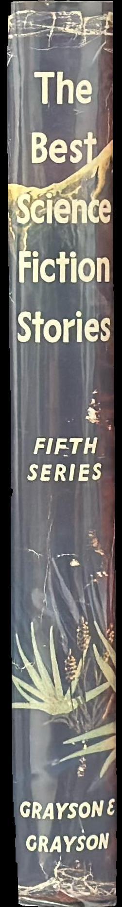 The best science fiction stories : fifth series spine