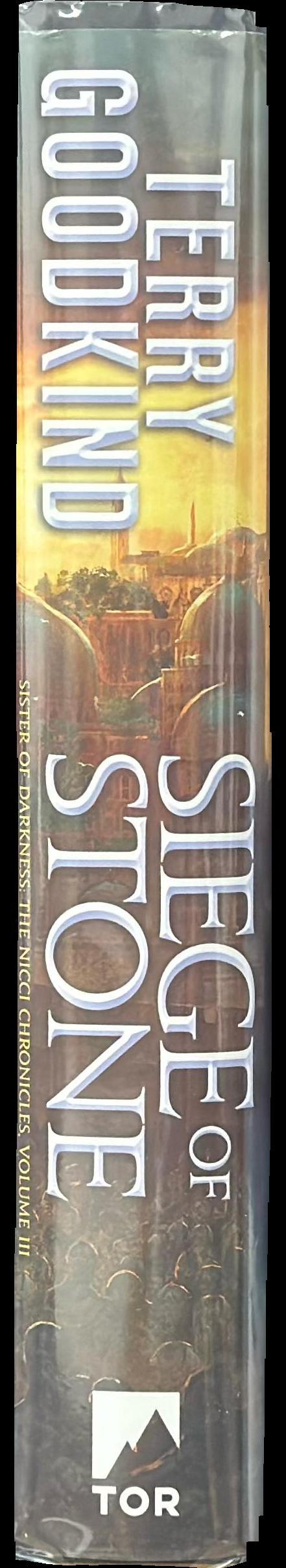 Siege of stone : sister of darkness : the Nicci chronicles, volume III spine