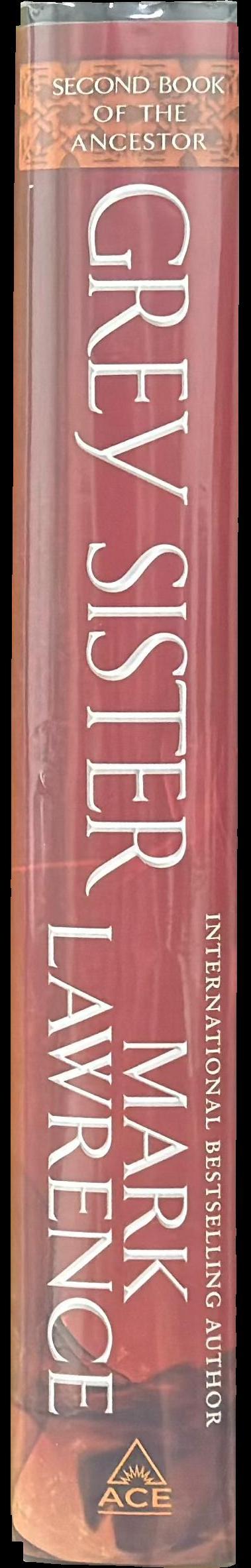 Grey sister : second book of the ancestor spine