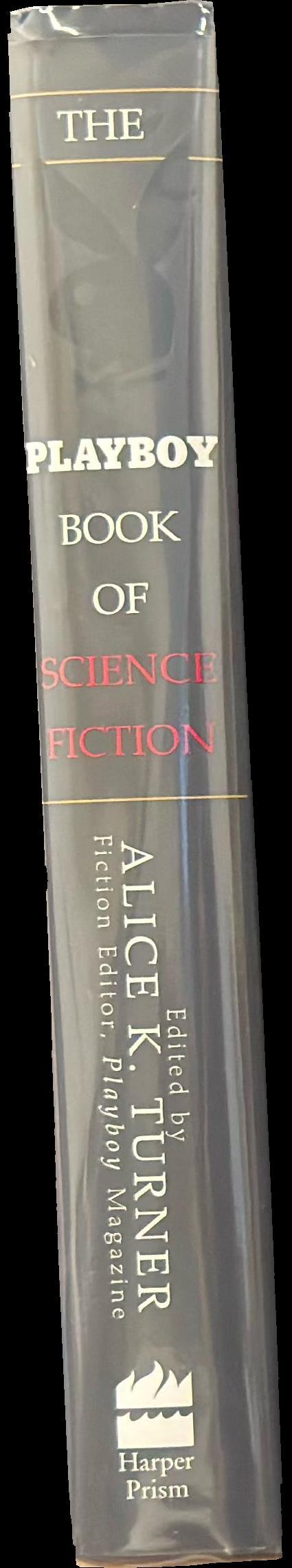 The Playboy book of science fiction / edited by Alice K. Turner spine