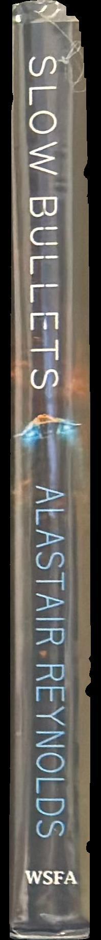 Slow bullets spine