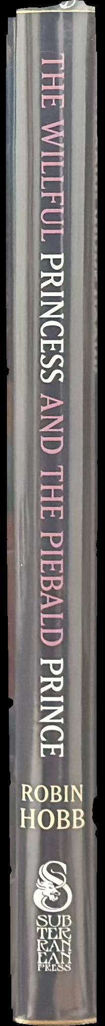 The willful princess and the piebald prince spine