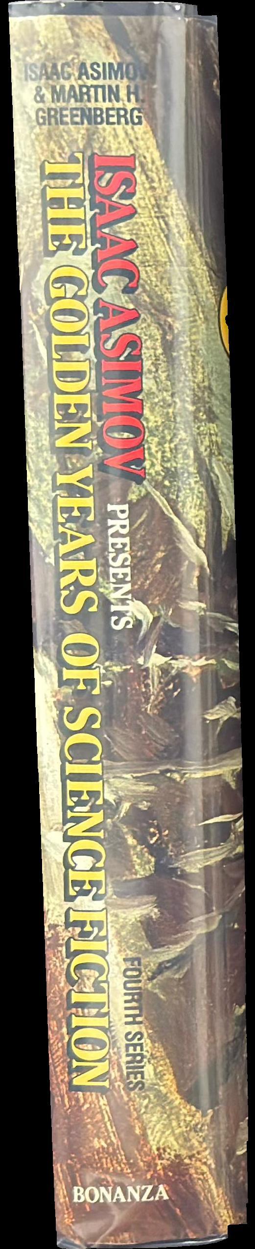 Isaac Asimov presents the golden years of science fiction : fourth series spine