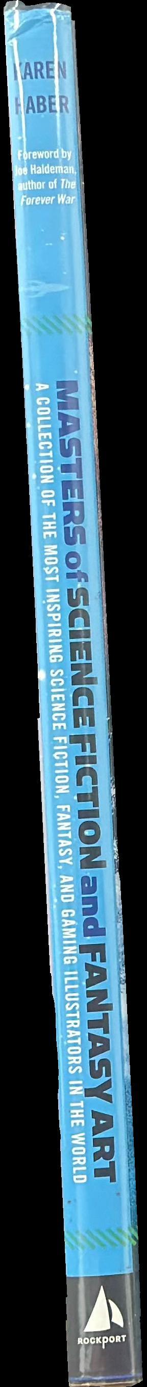 Masters of science fiction and fantasy art : a collection of the most inspiring science fiction, fantasy, and gaming illustrators in the world spine