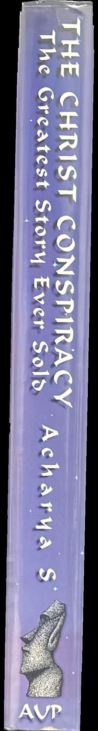 The Christ conspiracy : the greatest story ever sold spine