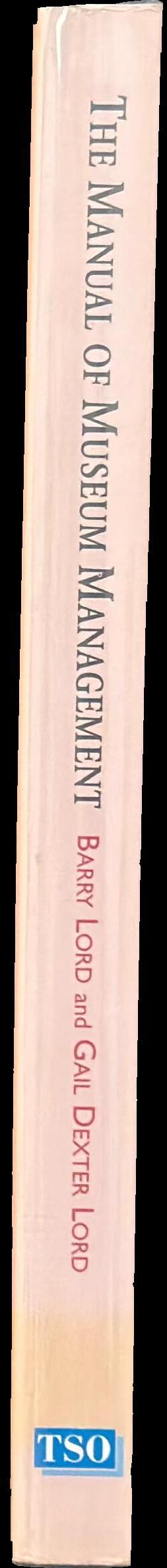 The manual of museum management spine