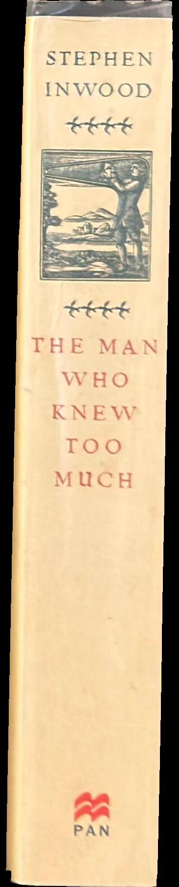 The man who knew too much : the strange and inventive life of Robert Hooke 1635-1703 spine