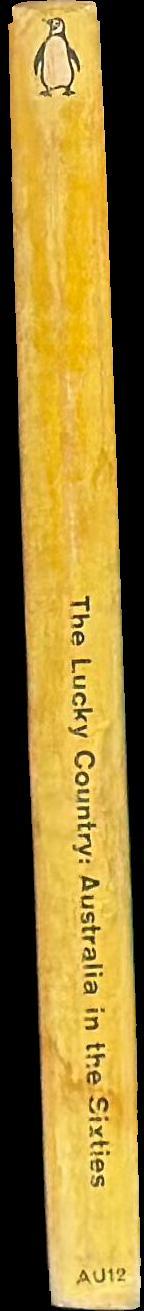 The lucky country : Australia in the sixties spine