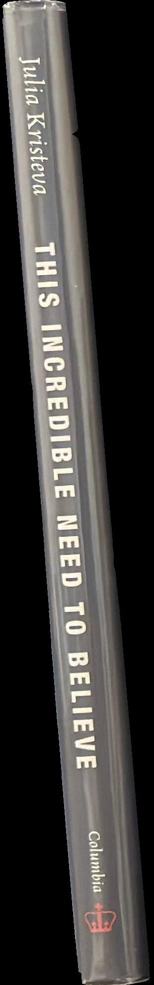 This incredible need to believe spine