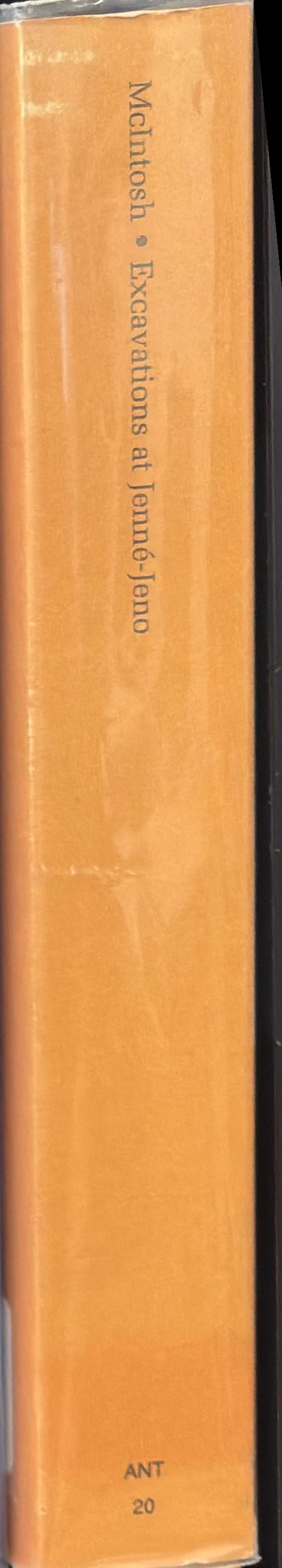 Excavations at Jenne-Jeno, Hambarketolo, and Kaniana (Inland Niger Delta, Mali), the 1981 season / edited by Susan McIntosh spine