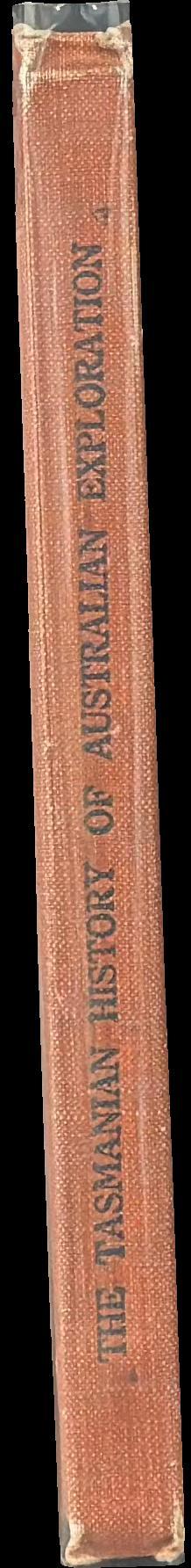 The Tasmanian history of Australian exploration spine