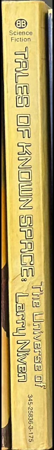 Tales of known space : the universe of Larry Niven spine