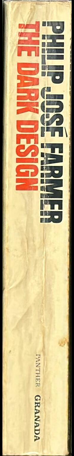 The dark design / Philip Jose Farmer spine