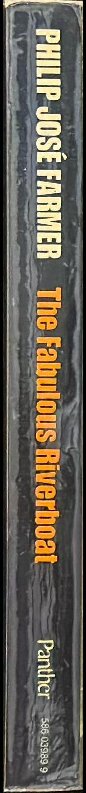 The fabulous riverboat / Philip Jose Farmer spine