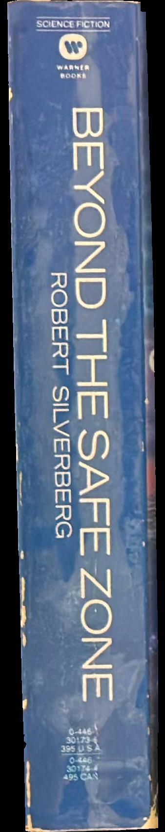 Beyond the safe zone : collected stories of Robert Silverberg spine