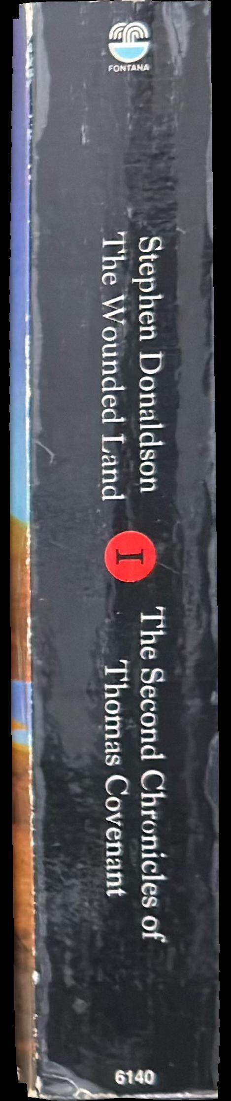 The wounded land / Stephen Donaldson spine