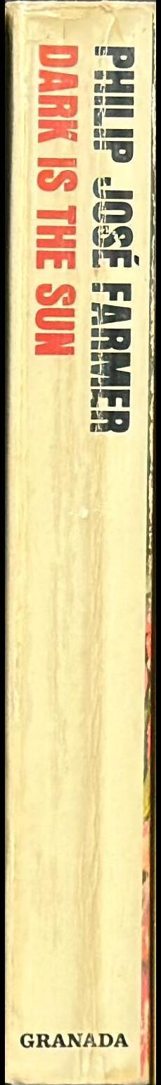 Dark is the sun / Philip Jose Farmer spine