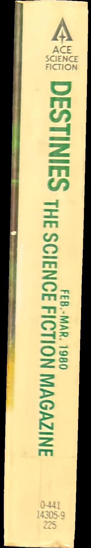 Destinies : the science fiction magazine : Feb-Mar 1980, Vol. 2, no. 1 spine