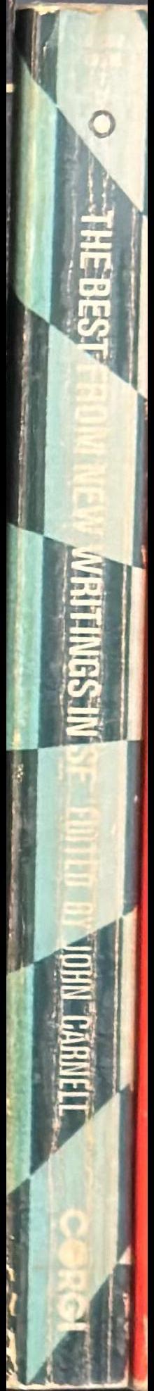 The best from new writings in SF : a selection chosen from volumes 1-4 spine