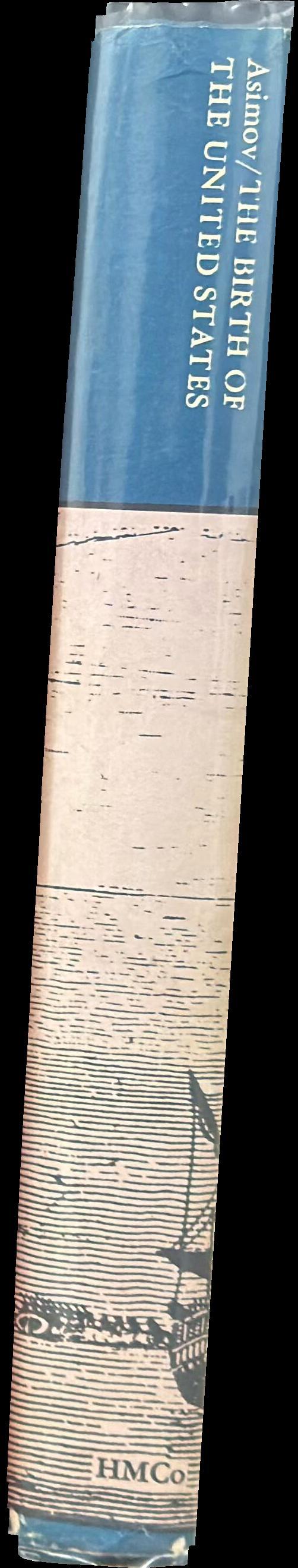 The birth of the United States, 1763-1816 spine