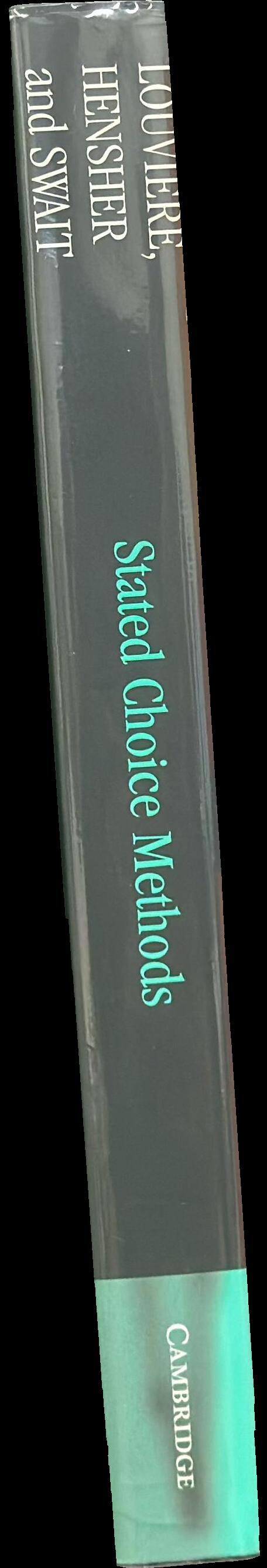 Stated choice methods : analysis and application spine