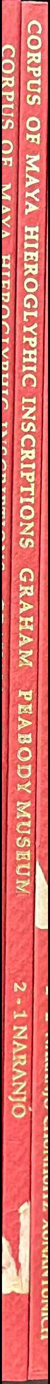Corpus of Maya hieroglyphic inscriptions : volume 2, part 1 spine