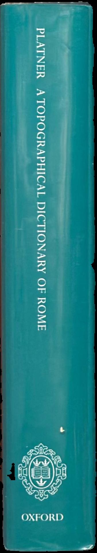 A topographical dictionary of ancient Rome spine
