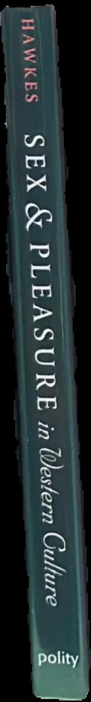 Sex and pleasure in western culture spine