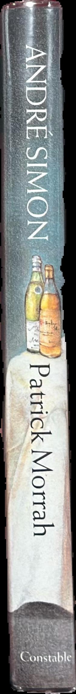 André Simon : gourmet and wine lover / Patrick Morrah spine